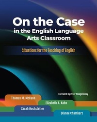 Enlarge image Cover: On the Case in the English Language Arts Classroom - National Council of Teachers of English