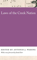 Cover: Laws of the Creek Nation - University of Georgia Press
