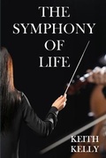 Cover: The Symphony Of Life - Lysestrah Press