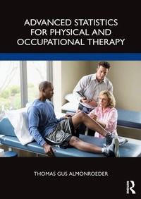 Abbildung von: Advanced Statistics for Physical and Occupational Therapy - Routledge