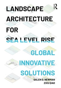 Enlarge image Cover: Landscape Architecture for Sea Level Rise - Routledge