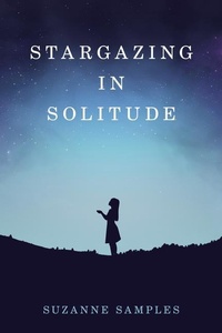 Enlarge image Cover: Stargazing in Solitude - Running Wild Press