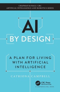 Abbildung von: AI by Design - Chapman & Hall/CRC