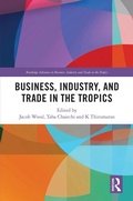 Cover: Business, Industry, and Trade in the Tropics - Routledge