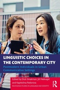 Cover: Linguistic Choices in the Contemporary City - Routledge