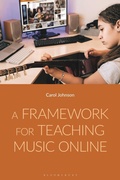 Cover: A Framework for Teaching Music Online - Bloomsbury Academic