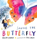 Cover: Saving the Butterfly - Candlewick Studio