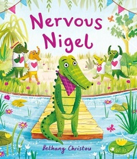 Enlarge image Cover: Nervous Nigel - Candlewick Press (MA)