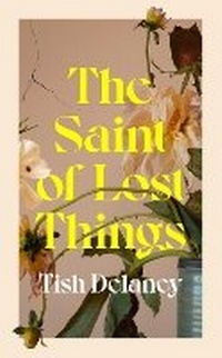Enlarge image Cover: The Saint of Lost Things - Hutchinson Heinemann