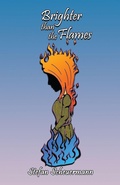 Cover: Brighter than the Flames - Virtualbookworm.com Publishing