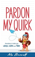 Cover: Pardon My Quirk - Mo Barrett