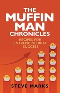 Cover: The Muffin Man Chronicles - Steven Marks