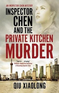 Abbildung von: Inspector Chen and the Private Kitchen Murder - Severn House