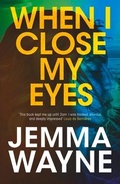 Cover: When I Close My Eyes - Legend Press Ltd