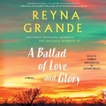 Cover: A Ballad of Love and Glory - SIMON & SCHUSTER AUDIO