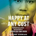 Cover: Happy at Any Cost - SIMON & SCHUSTER AUDIO