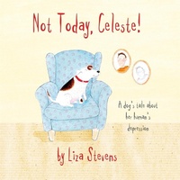 Abbildung von: Not Today, Celeste! - Jessica Kingsley Publishers