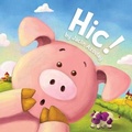 Cover: Hic! (Rights have reverted to the author for this book - do not sell) - Imagine That Publishing Ltd