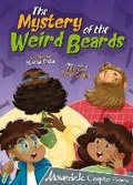 Cover: The Mystery of the Weird Beards - Maverick Arts Publishing