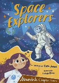 Enlarge image Cover: Space Explorers - Maverick Arts Publishing