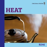 Abbildung von: Heat - Real Science-4-Kids