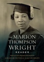Cover: Marion Thompson Wright Reader - Rutgers University Press