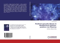 Abbildung von: Positron-acoustic Waves in Nonthermal Electron-positron-ion Plasmas - LAP Lambert Academic Publishing