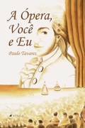 Cover: A &Oacute;pera, Voc&ecirc; e Eu - Viseu