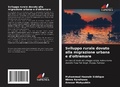 Cover: Sviluppo rurale dovuto alla migrazione urbana e d'oltremare - Edizioni Sapienza