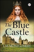 Cover: The Blue Castle - GENERAL PRESS