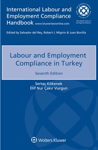 Abbildung von: Labour and Employment Compliance in Turkey - Kluwer Law International