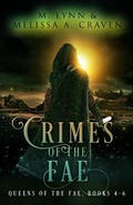 Cover: Crimes of the Fae (Queens of the Fae Books 4-6) - Twin Rivers Press