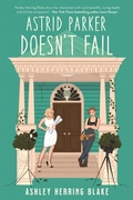 Cover: Astrid Parker Doesn't Fail - Piatkus Books