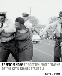 Abbildung von: Freedom Now! - University of California Press