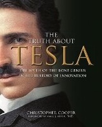Enlarge image Cover: The Truth About Tesla - Chartwell Books