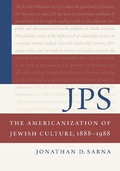 Cover: JPS: the Americanization of Jewish Culture, 1888-1988 - Jewish Publication Society