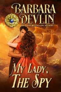 Enlarge image Cover: My Lady, the Spy (Brethren of the Coast, #2) - Brethren of the Coast