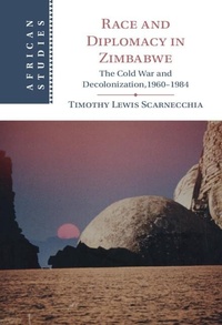 Abbildung von: Race and Diplomacy in Zimbabwe - Cambridge University Press