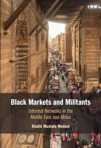 Abbildung von: Black Markets and Militants - Cambridge University Press