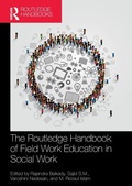 Cover: The Routledge Handbook of Field Work Education in Social Work - Routledge India