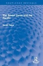 Cover: The Soviet Union and the Pacific - Routledge