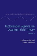 Cover: Factorization Algebras in Quantum Field Theory: Volume 2 - Cambridge University Press
