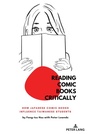 Cover: Reading Comic Books Critically - Peter Lang Verlag