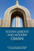 Cover: Sultan Qaboos and Modern Oman, 1970-2020 - Edinburgh University Press