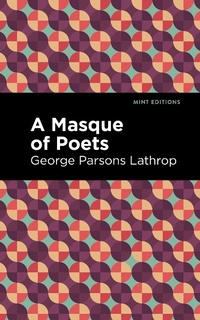Enlarge image Cover: A Masque of Poets - Mint Editions