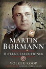Cover: Martin Bormann - Frontline Books