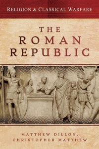 Enlarge image Cover: The Roman Republic - Pen & Sword Military