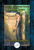 Cover: Lives of the Twelve Caesars: Julius Caesar - Simon + Schuster LLC