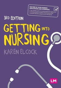 Enlarge image Cover: Getting into Nursing - Learning Matters Ltd