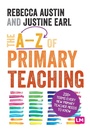 Cover: The A-Z of Primary Teaching - Learning Matters Ltd
